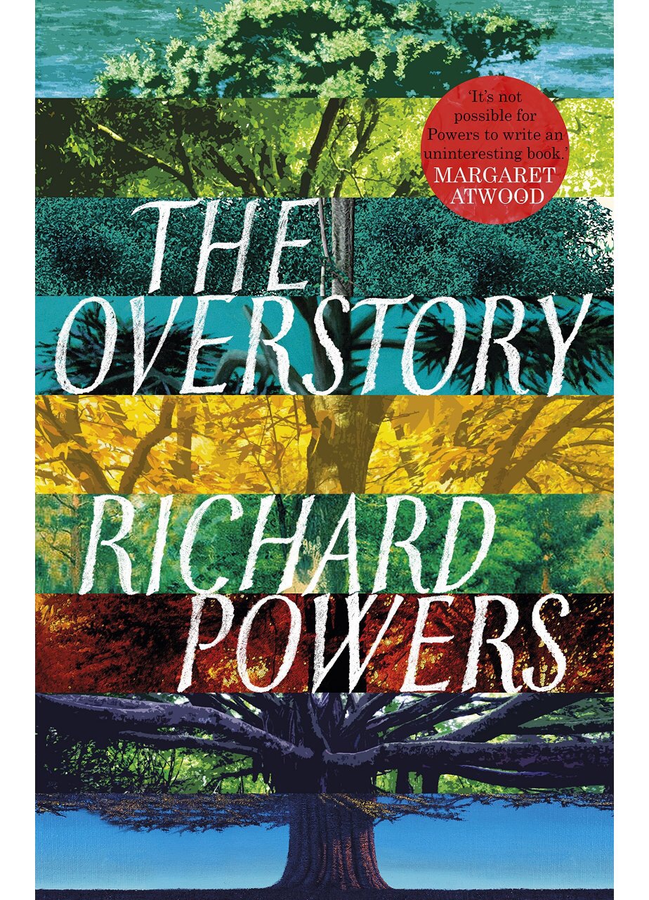 The Overstory – Richard Powers – Lizzy's Literary Life